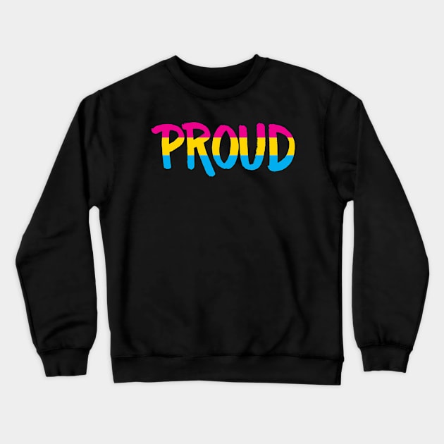 Proud - Pansexual Crewneck Sweatshirt by Jo Tyler